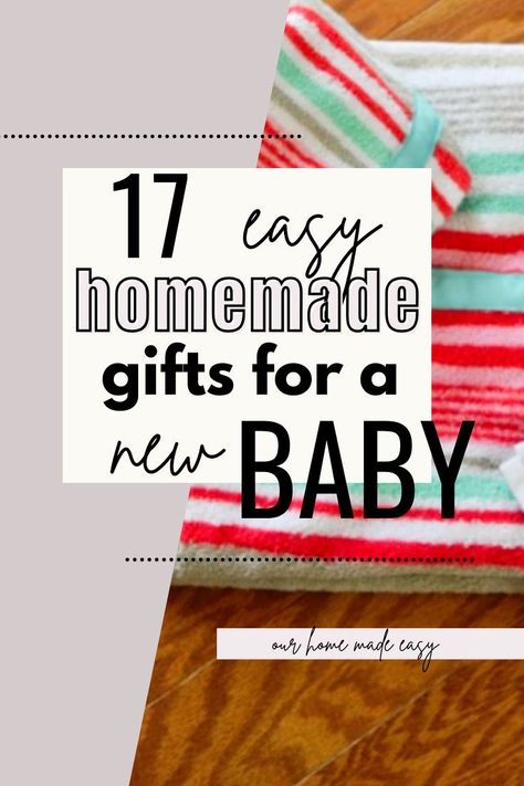 Welcome to a world of adorable, budget-friendly, and easy-to-make homemade baby gifts! We have curated a list of quick baby shower gift ideas that will not only bring joy to the expecting parents but also save you precious time. Whether you're looking for a handmade present for a newborn baby or a creative, personalized touch for a baby shower, these DIY gift ideas are sure to impress and make lasting memories. Baby Boy Gifts To Make, Newborn Baby Gifts Ideas, Easy Diy Baby Gifts, New Baby Gifts Diy, Sewing For Baby Boy, Baby Wipes Gift Ideas, Hand Sewn Baby Gifts, Diy Baby Gifts For Boys, Newborn Gifts Ideas