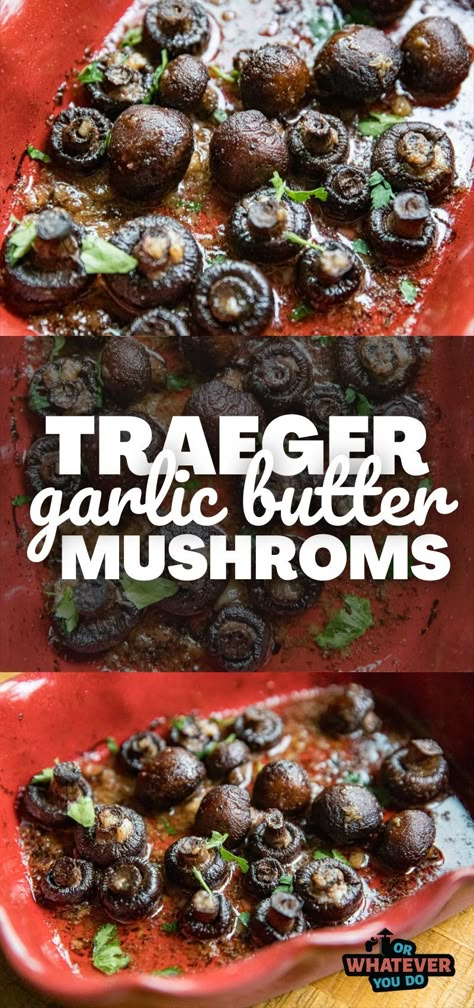 Traeger Garlic Butter Mushrooms Traeger Recipes Sides, Smoked Mushrooms In Smoker, Smoked Mushrooms, Trager Grill, Portabella Mushrooms Recipes, Smoked Dishes, Traeger Cooking, Butter Mushrooms, Traeger Grill Recipes