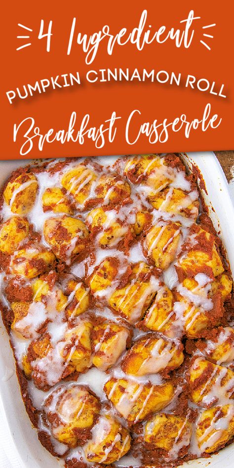 This 4 Ingredient Pumpkin Cinnamon Roll Casserole is the perfect and easy breakfast or dessert recipe! Double it for a crowd! Fall Breakfast Recipes For A Crowd, Easy Breakfast Casserole With Fruit, Cinnamon Roll Pumpkin Dessert, Breakfast Deserts Easy, Easy Breakfast Recipes For A Crowd, Quick And Easy Breakfast Ideas For A Crowd, Make Ahead Cinnamon Roll Casserole, Easy Breakfast Casserole For A Crowd, Pumpkin Cinnamon Roll Bake