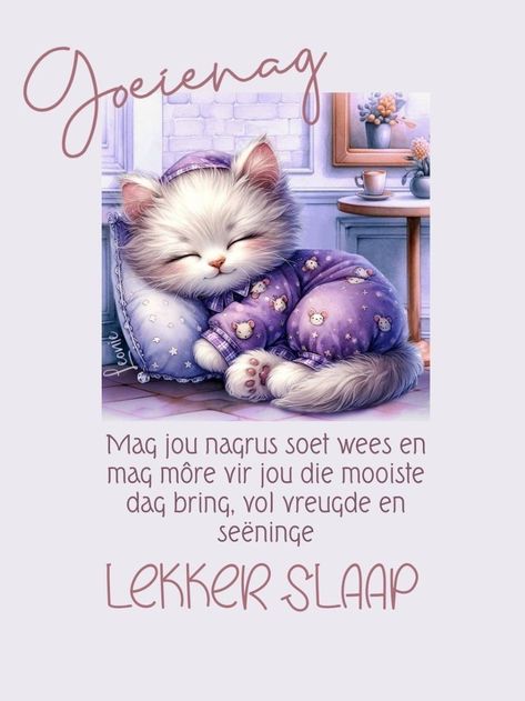 Nagse Boodskappies, Nagsê Boodskappies, Lekker Slaap, Daily Message, Knitted Slippers Pattern, Night Greetings, Good Morning Animation, Good Night Greetings, Nighty Night