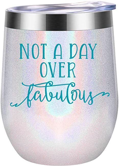 Not a Day Over Fabulous - Funny Birthday, Christmas Wine Gifts Ideas for Women, Wife, Mom, Daughter, Sister, Aunt, BFF, Best Friends, Coworkers, Her - Coolife 12oz Insulated Wine Tumbler Cup with Lid Christmas Wine Gift Ideas, Not A Day Over Fabulous, Friends Female, Birthday Gifts For Friends, Fun Wine Glasses, Wine Christmas Gifts, Mom Best Friend, Birthday Wine Glass, Funny Gifts For Her