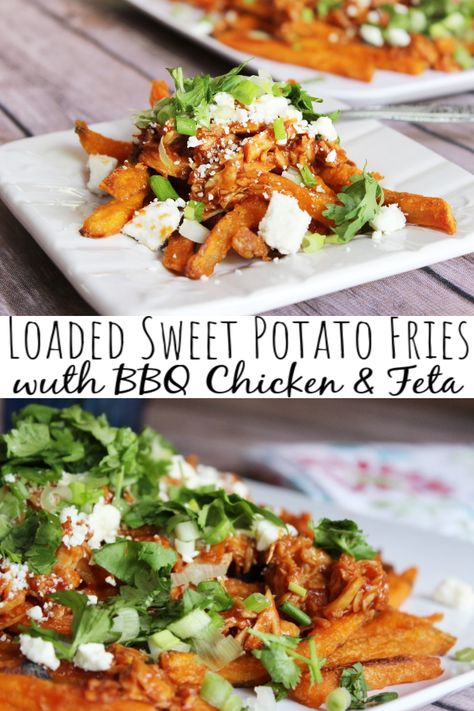 Loaded Sweet Potato Fries with Shredded BBQ Chicken Sweet Potato Fries With Chicken, Sweet Potato Fries Loaded, Sweet Potato Fries And Chicken, Healthy Loaded Fries, Sweet Potato Fries Meal, Loaded Sweet Potato Fries, Chicken And Feta, Gf Sides, Bbq Chicken Nachos