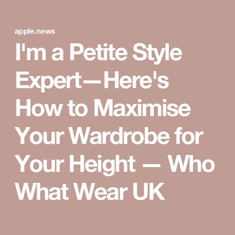 I'm a Petite Style Expert—Here's How to Maximise Your Wardrobe for Your Height — Who What Wear UK Petite Street Style, Petite Height, Flattering Outfits, Petite Style, Sparks Joy, Style Advice, Hair Shop, Colorful Shoes, Sarah Jessica Parker