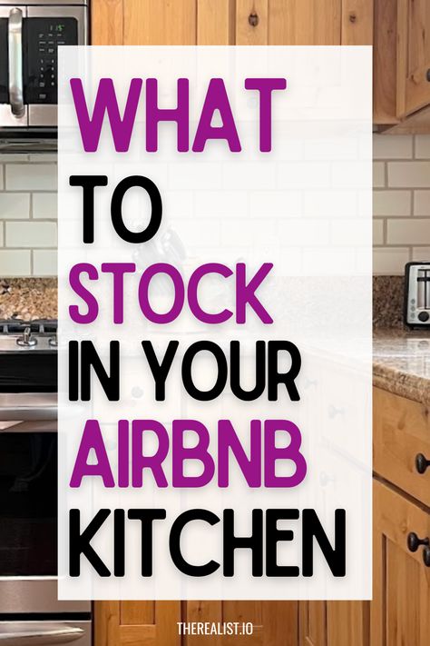 Airbnb Supply Checklist, Air B N B Ideas, How To Furnish An Airbnb On A Budget, Air B N B Decor, Airbnb Furnishing Checklist, Airbnb Kitchen, Air Bnb Ideas Decor, Decorate Airbnb, Airbnb Checklist