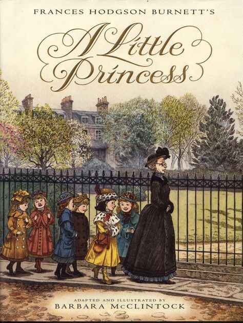 Barbara Mcclintock, Princess Book, Frances Hodgson Burnett, A Little Princess, Hockey Sticks, Childhood Books, Vintage Children's Books, I Love Books, Children's Book Illustration