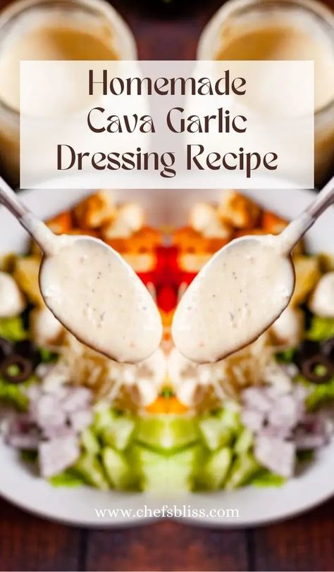 Bold and Zesty Cava Garlic Dressing Recipe Uncovered – ChefsBliss Cava Garlic Sauce, Cava Garlic Dressing, Cava Recipe, Cava Copycat, Garlic Dressing Recipe, December Meals, Mediterranean Bowl, Garlic Dressing, Homemade Dressing