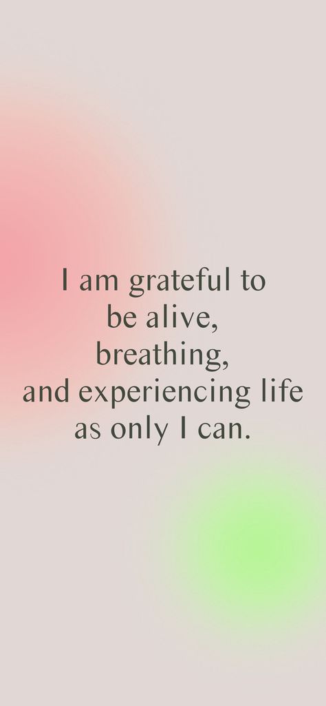 I Am Happy And Healthy, I Am Grateful Affirmations, I Am Grateful Quotes, I Am Greatful, Grateful To Be Alive, Comforting Quotes, Love You Forever Quotes, Grateful Quotes, Aries Zodiac Facts