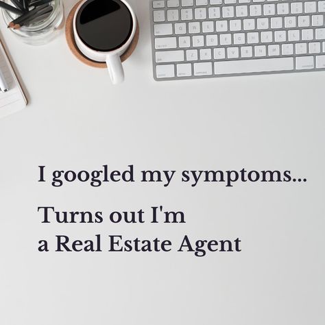 #humor #realestate #realtor Realtor Posts, Realtor Quotes, Loan Originator, Realtor Humor, Life Insurance Marketing, Realtor Life, Real Estate Fun, Realtor Social Media, Real Estate Marketing Design