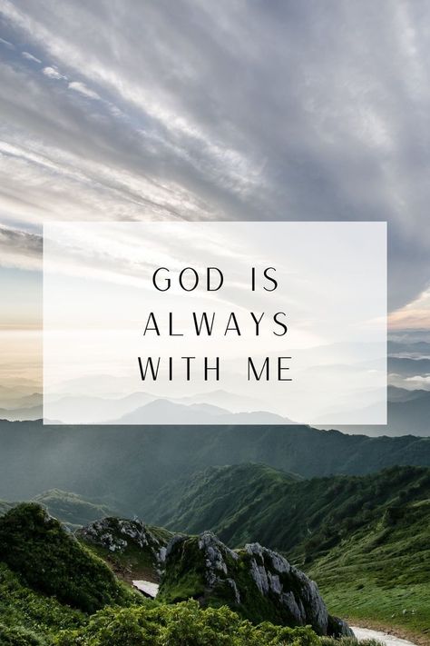 God Is With Me Always, God Always With Me, God Is On My Side, God Saved Me, God Is Always With Me, God Is With Me, Vision Board Book, Christian Thoughts, God Is Faithful