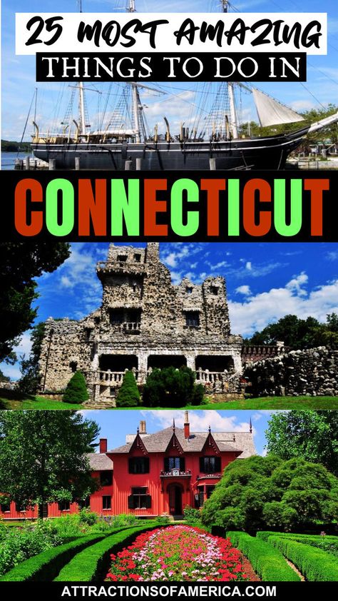 Image of Mystic Seaport, Gillette Castle State Park, and Roseland Cottage with text overlay reading 25 most amazing things to do in Connecticut. Mark Twain House, Fall In Connecticut, Things To Do In Connecticut, Visit Connecticut, 50 States Travel, Stamford Connecticut, Mystic Connecticut, Connecticut Travel, Mystic Seaport