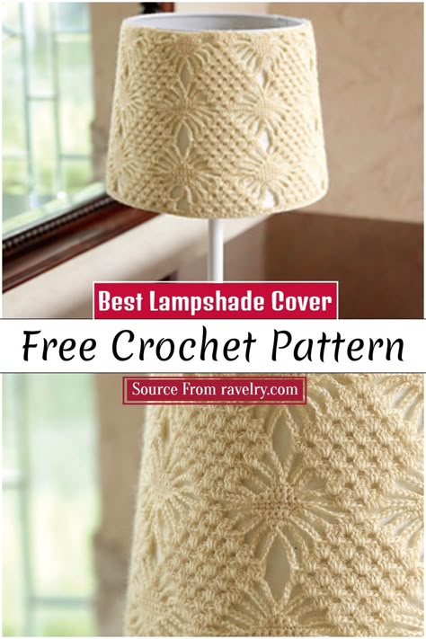 15 Easy Free Crochet Lampshade Patterns - DIYS Craftsy Lamp Shade Crochet, Free Crochet Lampshade Patterns, Crochet Lampshade Cover Free Pattern, Crochet Lamp Shade Cover, Crochet Lamp Shade Free Pattern, Crochet Lampshade Cover, Crochet Lamp Cover, Table Cover Ideas For Home, Crochet Lampshade Pattern Free