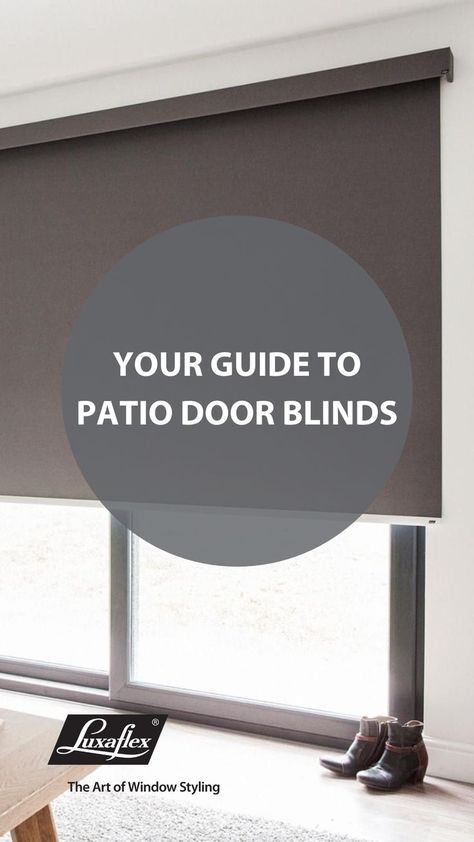 Patio doors are great for creating an indoor-outdoor feeling and making rooms feel brighter, but what window treatments suit these best? Blinds For Sliding Glass Doors Modern Patio, Roller Blinds On Patio Doors, Shades For Patio Doors, Patio Door Blinds Ideas, Sliding Patio Door Window Treatments, Patio Door Treatments, Blinds For Patio Doors, Door Roller Blinds, Bedroom Patio Doors