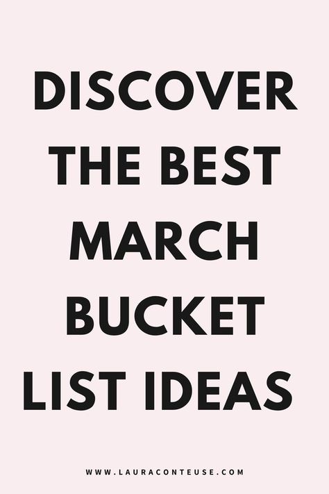 It's time to create a bucket list for March. Embrace the season with these exciting spring activities for adults! Start with a monthly to-do list ideas to stay organized and get inspired by personal growth tips. Check out this spring bucket list for adults filled with fun outside spring activities. Discover March bucket list ideas and things to do in March to make the most of the month. Create your own March habits and complete your March checklist to stay on track with goals. Outside Spring Activities, Spring Activities For Adults, March Checklist, March Bucket List, Bucket List For Adults, Things To Do In March, To Do List Ideas, Spring Bucket List, Personal Growth Goals