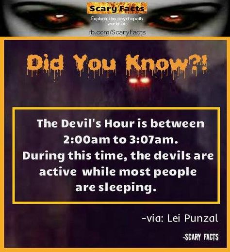 Devil's Hour... Paranormal Facts, Dark Academia Lifestyle, Short Horror Stories, Psychological Facts Interesting, Unexplained Mysteries, Scary Facts, Creepy Facts, Bts Dance Practice, Urban Legend