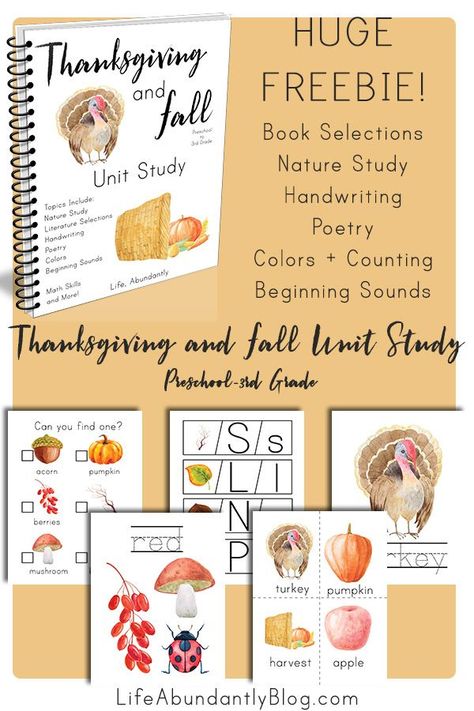 Thanksgiving Unit Study for Your Elementary Students (HUGE FREEBIE!) — Life, Abundantly | Printable Planner by  Russell Bishop Fall Unit Study, Thanksgiving Elementary, Thanksgiving Posts, Thanksgiving Unit Study, Homeschool Thanksgiving, Preschool Thanksgiving, Homeschool Holidays, Kindergarten Units, Christian Thanksgiving