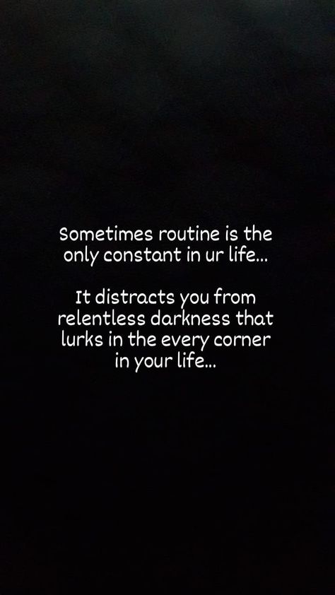 Sometimes Routine is Our only Saviour #Quarantinequotes #Pandemicquotes #Coronavirusquotes #Lockdownquotes #RoutineQuotes #LifeQuotes Lockdown Quotes, Pandemic Quotes, Routine Quotes, Down Quotes, Cards Against Humanity, Life Quotes, Let It Be, In This Moment, Writing