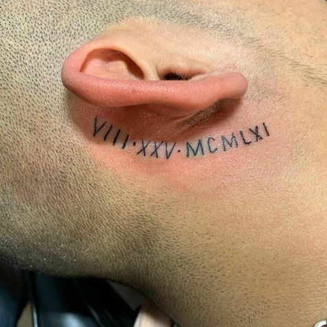 Roman Numeral Tattoo Behind Ear, Roman Numeral Date Tattoo, Date Tattoo, Roman Numeral Tattoo, Numeral Tattoo, Tattoo Behind Ear, Roman Numerals Dates, Tattoo Salon, Roman Numeral Tattoos