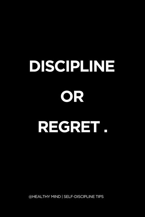 DISCIPLINE OR REGRET. #selfdiscipline #discipline #motivation #motivationalquote more in telegram Motivated Man Is Strong But Disciplined Man Is Deadly, Discipline Screensaver, Discipline Or Regret Wallpaper, Decipline Wallpaper Black, Self Discipline Aesthetic, Discipline Or Regret, Discipline Tattoo, Workout Discipline, Discipline Aesthetic