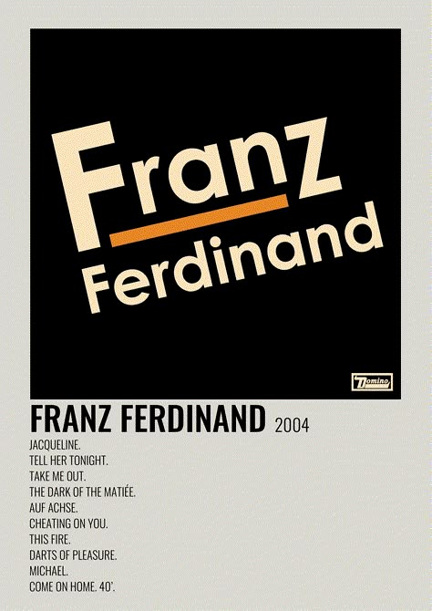 Franz Ferdinand Album Cover, Take Me Out Franz Ferdinand, Franz Ferdinand Posters, Franz Ferdinand Band, Minimalistic Polaroid Poster, Franz Ferdinand, Minimalist Music, Album Posters, Music Poster Ideas