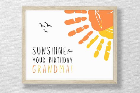 Diy Birthday Gifts For Grandma, Homemade Gift For Grandma, Footprint Printable, Birthday Handprint, Grandmother Birthday Gift, Baby Art Crafts, Diy Gifts For Grandma, Sunshine Card, Birthday Canvas