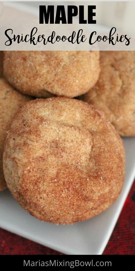 Maple Snickerdoodle Cookies, Maple Snickerdoodles, Maple Dessert Recipes, White Cake Mix Cookies, Soft Snickerdoodle Cookies, Snickerdoodle Cookies Easy, Maple Cookies, Maple Recipes, Maple Syrup Recipes