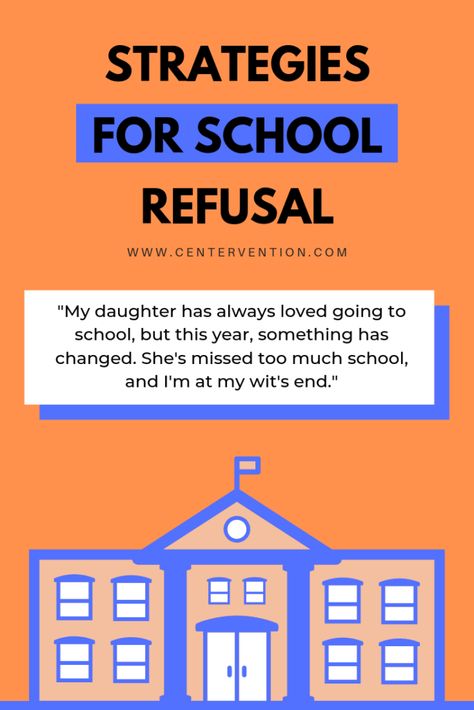 Strategies for Helping Your Child with School Refusal School Refusal Interventions, School Avoidance, Work Strategies, Guidance Office, Principal Ideas, School Refusal, Emotional Learning Activities, School Guidance Counselor, School Counseling Activities