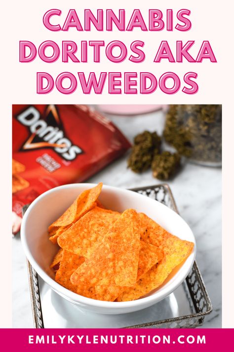 Savory Edible Recipes, Cannibas Cookies Recipes, Canna Infused Treats, Infused Edible Treats, Easy Cottagecore Recipes, Thc Infused Recipes, Edibles Recipe Easy, Make Your Own Snacks, Doritos Recipes