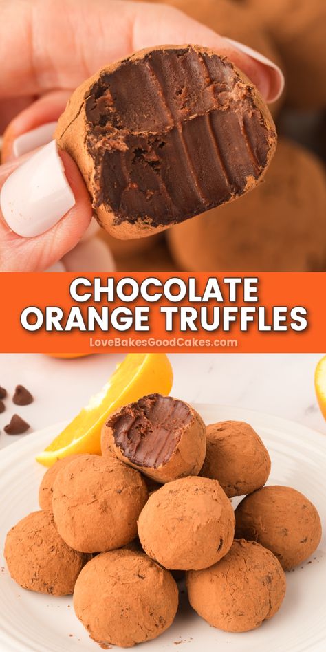 Chocolate Orange Truffles pin collage Chocolate Orange Truffles Recipe, Orange Truffles Recipe, Chocolate Orange Truffles, Orange Truffles, Love Bakes Good Cakes, Christmas Delights, Best Chocolate Desserts, Chocolate Pictures, Amazing Desserts