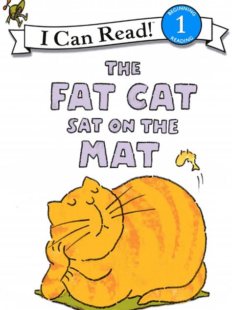 The Fat Cat, Sounding Out Words, I Can Read Books, Guided Reading Levels, Cat Reading, Kids Laughing, Cat Help, Fat Cat, Rhyming Words