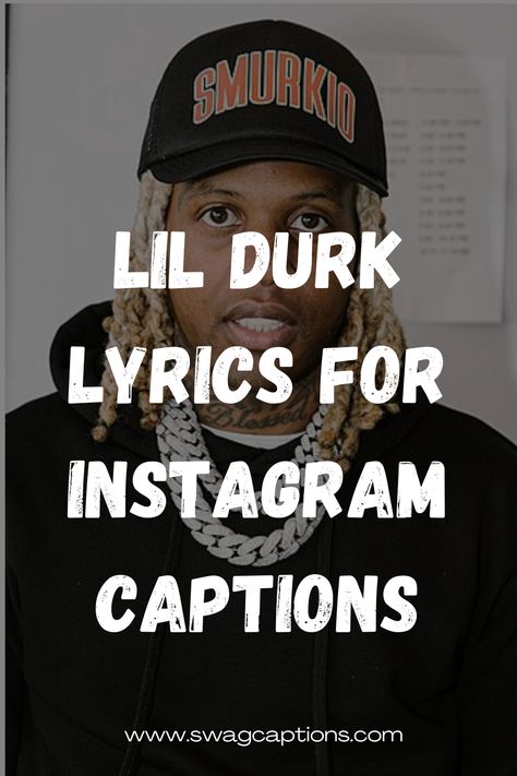 Discover the ultimate collection of Lil Durk lyrics to elevate your Instagram game! 🎵 From his latest albums like "The Voice 2" and "Just Cause Y'all Waited 2," find the perfect captions that capture your vibe. Unleash your creativity and let Durk's words speak for you! #LilDurkLyrics #InstagramCaptions #MusicQuotes #TheVoice2 #JustCauseYallWaited2 #HipHopInspiration #LyricLovers #CreativeExpressions #InstaVibes #RapLyrics #CaptionIdeas G Herbo Lyric Captions, Lil Durk Captions For Instagram, Lil Durk Lyrics Captions, Rap Lyric Captions, Best Rap Lyrics For Captions, Lil Baby Lyrics Captions, Lil Baby Captions For Instagram, Rap Song Lyrics For Captions, Rap Song Quotes For Captions