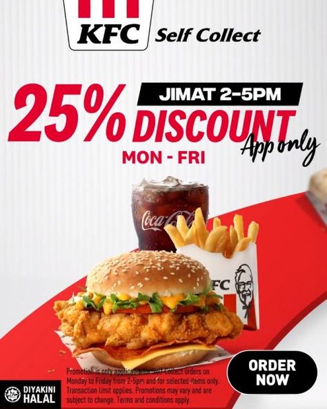 KFC Self Collect Weekday 2pm - 5pm 25% Discount Promotion Kfc Ads, Kfc Poster, Kfc Aesthetic, Kfc Delivery, Kfc Recipe, Marketing Case Study, Food Discount, Food Promotion, Nursing Diagnosis