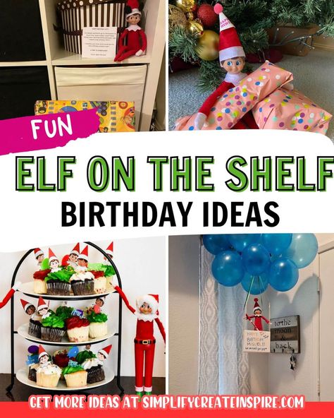 An Elf-tastic Celebration: Unique Elf on the Shelf Birthday Ideas Elf On The Shelf Kid Birthday Ideas, Elf Shelf Birthday Ideas, Elf Bday Ideas, Elf On The Shelf Birthday Visit Ideas, Birthday With Elf On The Shelf, Elf On The Shelf For Birthday, Funny Classroom Elf On The Shelf Ideas, December Birthday Elf On The Shelf, Elf Of The Shelf Birthday Ideas