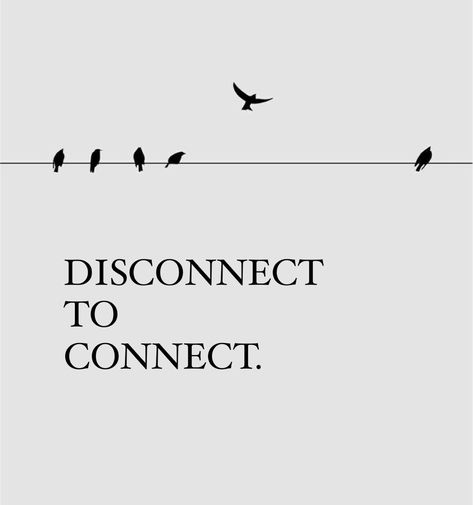 DISCONNECT TO CONNECT. Disconnect Quotes, 2025 Word, Disconnected Quote, Disconnect To Connect, Non Conformist, Everything Connects, Connect Logo, Lonely Girl, English Writing Skills