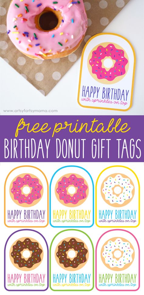 Download Free Printable Birthday Donut Gift Tags at artsyfartsymama.com Doughnut Printables Free, Donut Tags Free Printable, Donut Birthday Card, Donut Gift Tag, Birthday Tags Printable, Donut Printable, Birthday Card Template Free, Happy Birthday Tag, Father Birthday Gifts