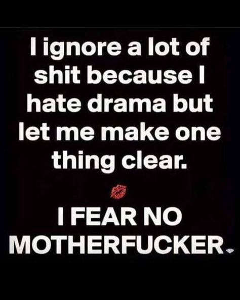 Gangsta Quotes, Sassy Quotes, Sarcastic Quotes Funny, Quotes That Describe Me, Badass Quotes, Real Talk Quotes, Real Life Quotes, Lesson Quotes, Deep Thought Quotes