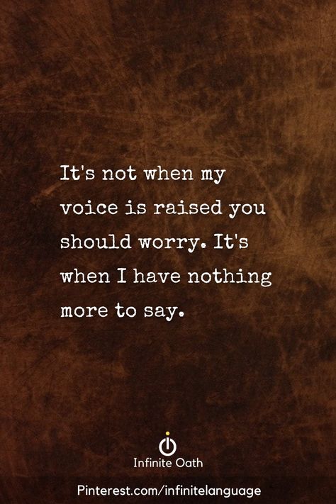 When my voice is raised, it means I really care for you Losing Your Voice Quotes, Head Quotes, Voice Quotes, Dont Lose Yourself, I Have No One, Wellness Quotes, One Wish, Word Up, Favorite Words