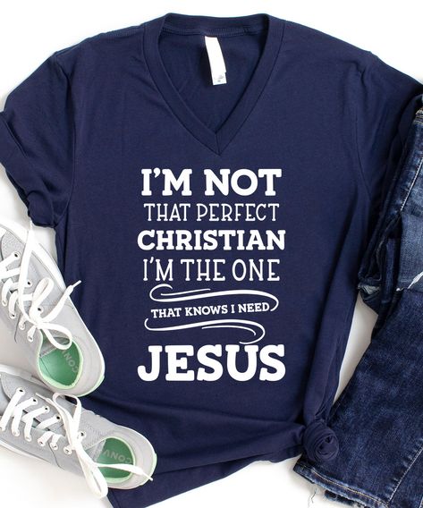 Zip Up Jackets, Christian Shirts Designs, I Need Jesus, Christian Quotes Prayer, Short Blonde, Raglan Shirts, Shirts Funny, Jesus Shirts, Christian Clothing