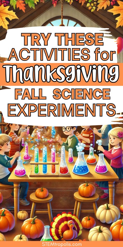 Turn Thanksgiving into a science adventure with these exciting STEM projects! Whether you’re in a classroom or homeschooling, these activities introduce kids to fall science concepts in a fun and interactive way. From turkey science to fall-themed math activities, these ideas make November learning memorable. Perfect for young explorers, these hands-on projects add creativity to the Thanksgiving season! Preschool Thanksgiving Science Activity, Thanksgiving Science For Kids, Activities For Kids Thanksgiving, Thanksgiving 5th Grade, Thanksgiving Steam Activities For Kids, November Science Activities, 3rd Grade Thanksgiving Activities, Thanksgiving Stem Activities For Kids, Thanksgiving Elementary Activities