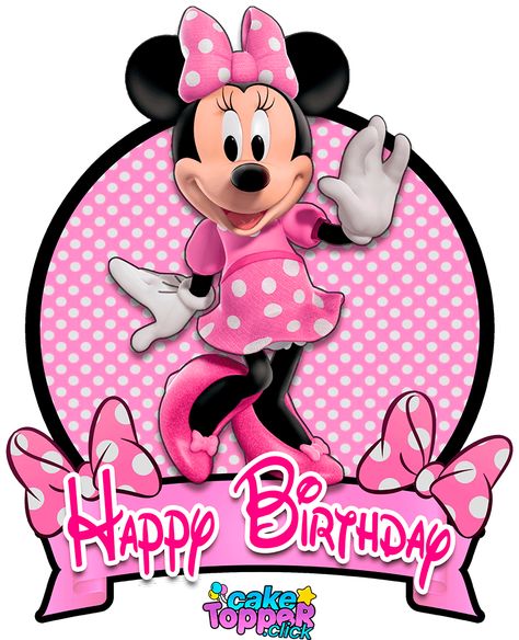 Minnie Mouse Toppers Free Printable, Minnie Mouse Topper Printable, Happy Birthday Minnie Mouse Image, Mickey Mouse Cake Topper Printable, Mini Mouse Birthday Decoration, Mini Mouse Birthday Decorations, Happy Birthday Minnie Mouse, Minnie Mouse 3rd Birthday, Minnie Mouse Happy Birthday