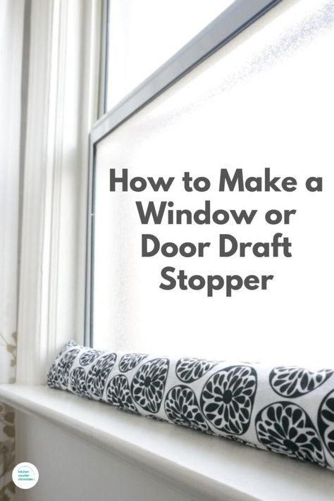 Window Draft Blocker Diy, Diy Window Draft Stopper, Draft Blocker Diy, Diy Door Sweep, Drafty Doors Solutions, Diy Door Draft Stopper Easy, Draft Stopper Diy Free Pattern, Door Draft Stopper Diy, Curtains Over Front Door