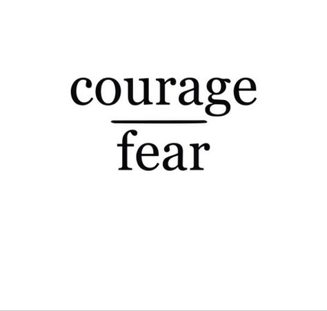 Courage over fear Courage Tattoo, Insta Quote, School Year Themes, Courage Tattoos, Fear Tattoo, Being Confident, Sweet Tattoos, Scripture Reading, Hand Tattoos For Guys