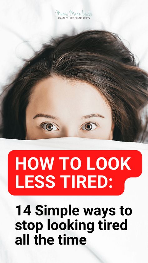 Looking Old And Tired, How To Fix Tired Looking Eyes, How To Not Look Tired In The Morning, Tired Looking Face, How To Not Look So Tired, How To Get Rid Of Tired Eyes, How To Make Eyes Look Less Tired, How To Look Less Tired, How To Not Look Tired