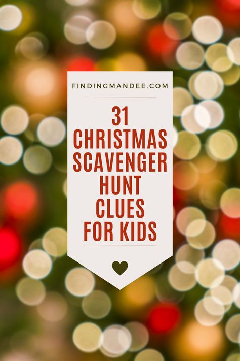 Advent Calendar Scavenger Hunt Clues, Advent Scavenger Hunt For Kids, Gift Scavenger Hunt Ideas For Kids, Kids Scavenger Hunt Ideas, Advent Scavenger Hunt, Christmas Hunt Clues, Scavenger Hunt Clues For Kids Indoor, Holiday Scavenger Hunt Ideas For Kids, Christmas Riddles For Scavenger Hunt