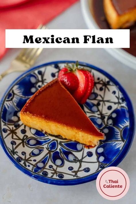 Indulge in the authentic taste of Mexican Flan with this easy-to-follow recipe. Learn how to make rich, creamy, and perfectly caramelized flan for a delicious dessert that everyone will love! Full recipe on ThaiCaliente.com Flan Recipe Mexican, Mexican Flan Recipe, Hispanic Desserts, Mexican Flan, Flan Recipe Easy, Types Of Milk, Flan Dessert, Mexican Desserts, Caramel Flan