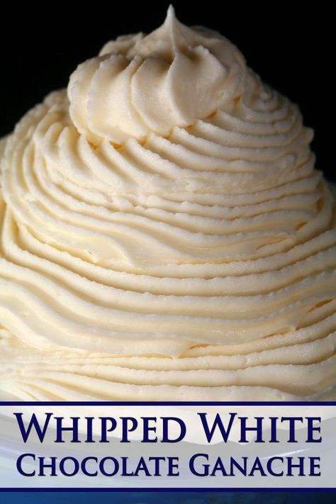 A closeup photo of a bowl of white chocolate whipped ganache. White Chocolate Cake Filling Recipe, Buttercream Ganache Frosting, Whipped White Chocolate Frosting, White Chocolate Whipped Cream Frosting, Vanilla Ganache Recipe, White Ganache Recipe, White Ganache Frosting, Merangue Recipe Frosting, White Chocolate Mousse Frosting