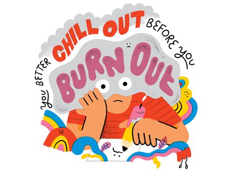 129 - How to Remedy Creative Burnout #goashape Andy J Pizza, Creative Burnout, Pep Talk, Contemporary Illustration, Pep Talks, Happy Words, Flat Illustration, Journal Stickers, Visual Communication