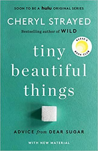 Tiny Beautiful Things, Reese Witherspoon Book, Reese Witherspoon Book Club, Cheryl Strayed, Advice Columns, Pacific Crest Trail, Bestselling Books, Arnold Schwarzenegger, Heartwarming Stories