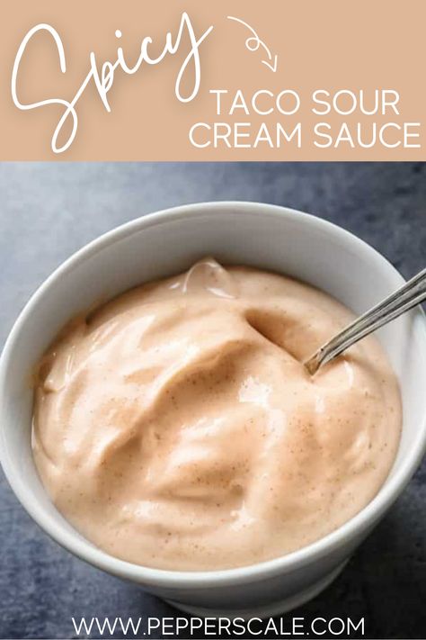 Putting a dollop of regular sour cream on your taco will seem so plain Jane once you try this super-simple taco sour cream sauce recipe. Here, a little cayenne pepper adds some solid sizzle to the typically mild taco seasoning, though it’s a totally optional add-in. #tacos #sourcream #sourcreamsauce #taconight #cincodemayo #mexicanrecipes #spicysourcream Spicy Sour Cream Sauce, Crème Sauce For Tacos, Sour Cream Taco Sauce, Fish Taco Sauce Easy Sour Cream, Sour Cream Sauce For Burritos, Sour Cream Sauce For Tacos, Cream Sauce For Tacos, Spicy Sour Cream, Spicy Dips