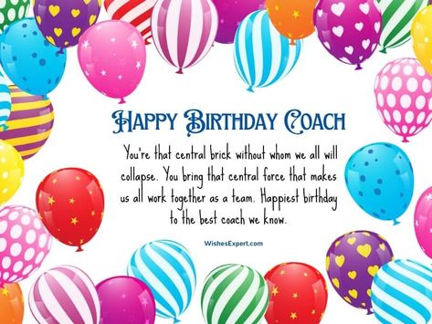 Birthday Wishes And Messages For Coach Birthday Wishes For Coach, Happy Birthday Coach Quotes, Happy Birthday Coach, Today Is Your Birthday, Coach Outfits, Inspirational Speeches, Birthday Wishes Funny, Best Birthday Wishes, Coach Quotes