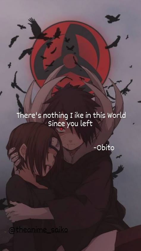 #anime #obito Obito Love Story, Obito Love Failure, Obito Saddest Wallpaper, Obito And Rin Couple, Obito Uchiha Quotes, Obito Quote, Obito Wallpaper, Obito And Rin, Itachi Quotes